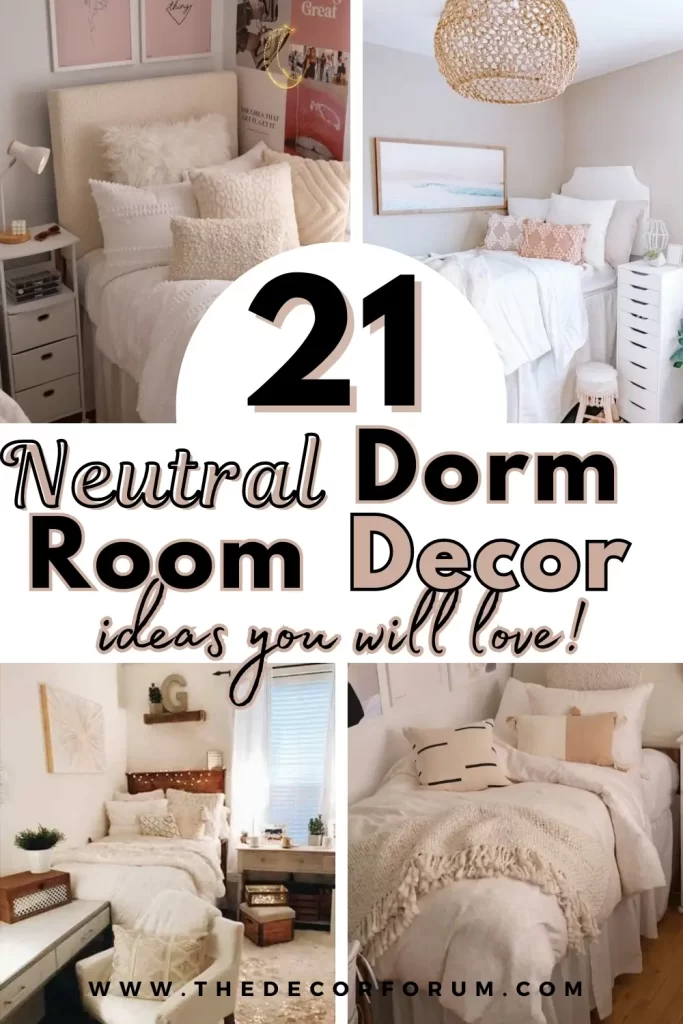 Best neutral dorm room decor ideas