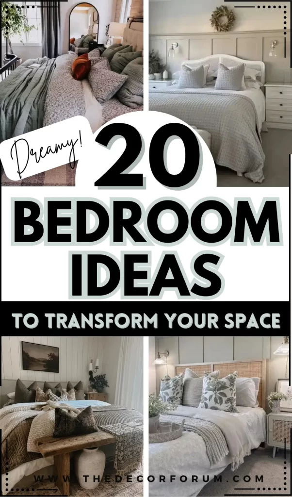 20 dreamy bedroom ideas to transform your space with stylish designs, cozy textures, and modern touches for the perfect bedroom makeover.