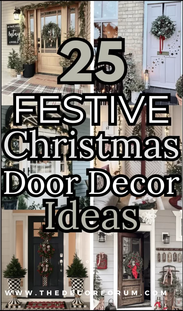 25 Festive Christmas door decoration ideas readers can recreate with DIY tutorials or use as inspiration