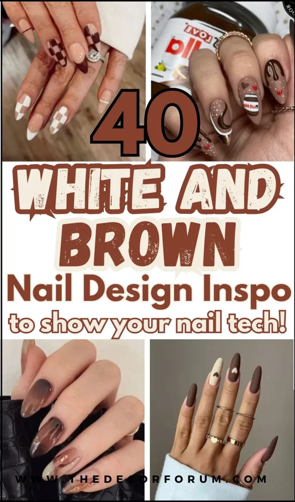 40 best brown and white nail design ideas that are trendy and pretty, you will love to show these to your nail tech!