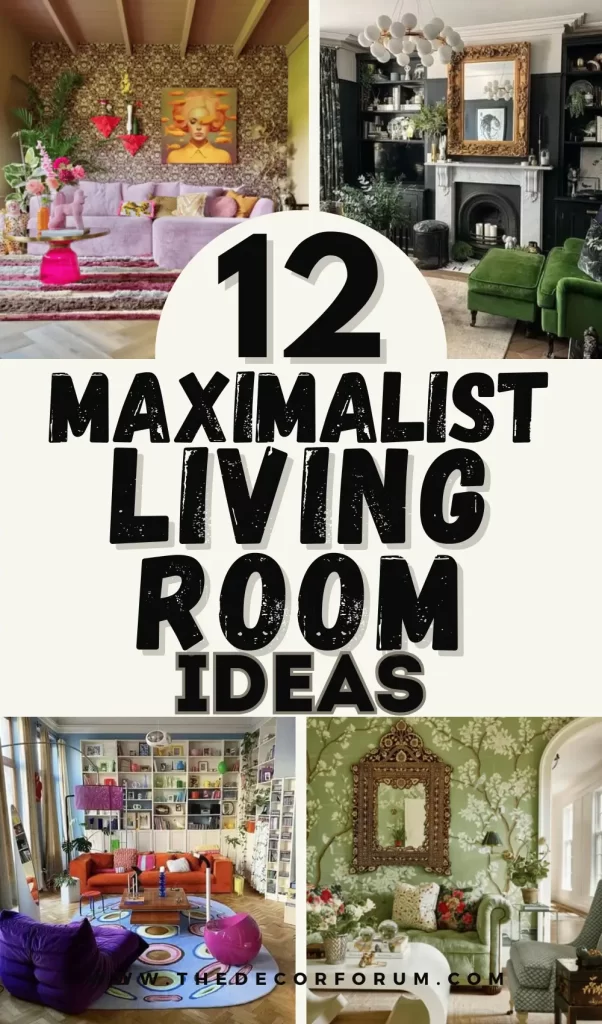 12 maximalist living room ideas to get inspired by in 2025