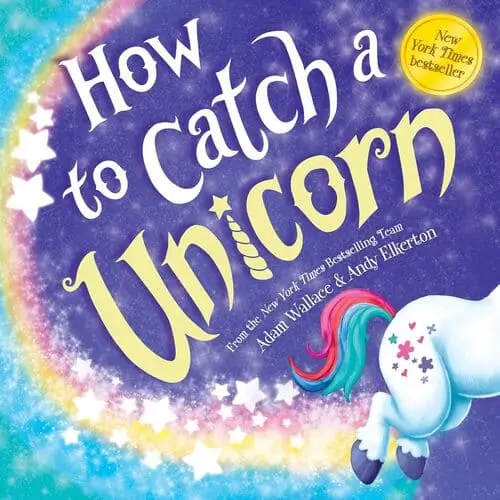 Playful cover of How to Catch a Unicorn, a fun holiday book for 4-year-olds, promoting interactive storytelling and magical adventures.